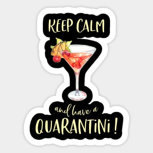 Quarantine Quarantini-Keep Calm have a Drink-Flu Cold Virus Sticker